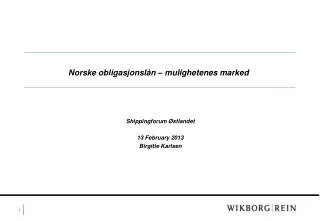 Norske obligasjonslån – mulighetenes marked