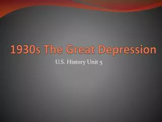 1930s The Great Depression