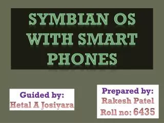 Symbian os with smart phones