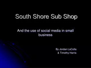 South Shore Sub Shop