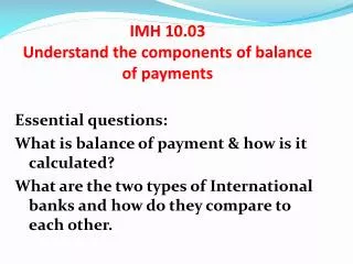 imh 10 03 understand the components of balance of payments