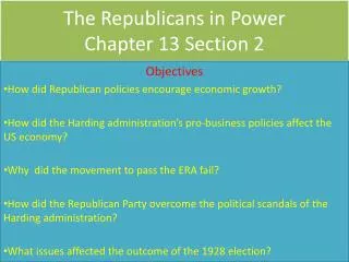 The Republicans in Power Chapter 13 Section 2