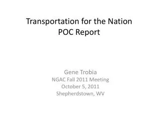 Transportation for the Nation POC Report