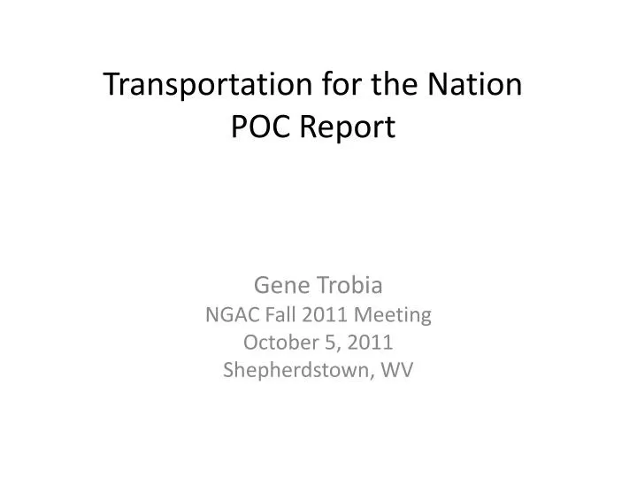 transportation for the nation poc report