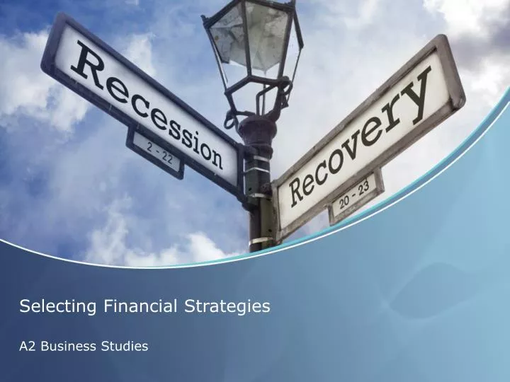 selecting financial strategies