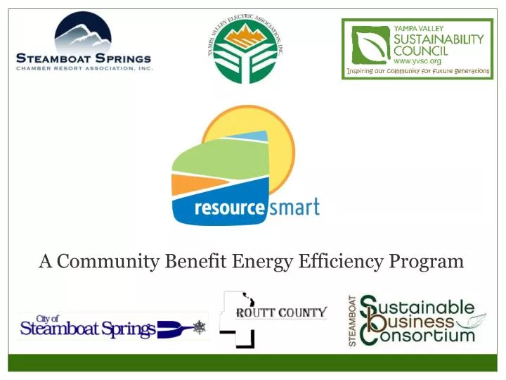 a community benefit energy efficiency program