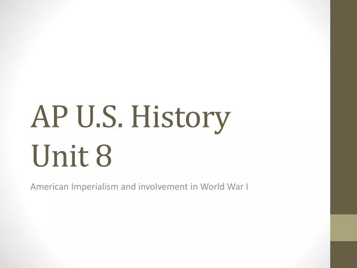ap u s history unit 8