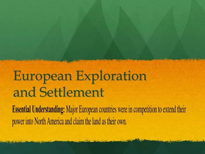 european exploration and settlement