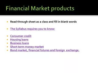 Financial Market products