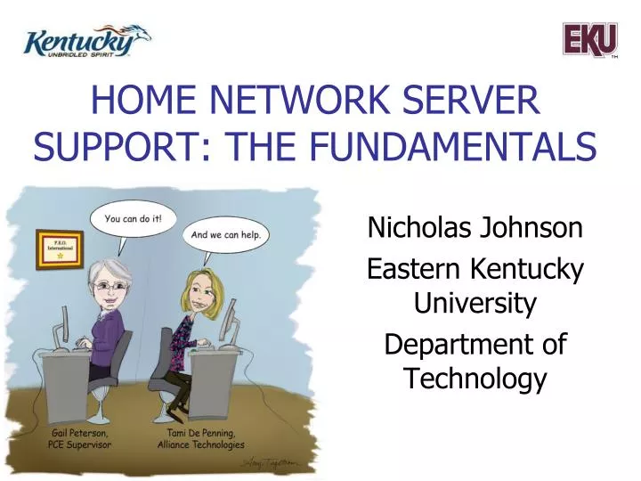 home network server support the fundamentals