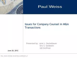 Issues for Company Counsel in M&amp;A Transactions