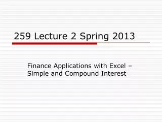 259 Lecture 2 Spring 2013