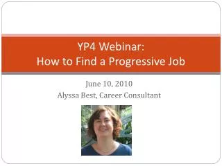YP4 Webinar: How to Find a Progressive Job
