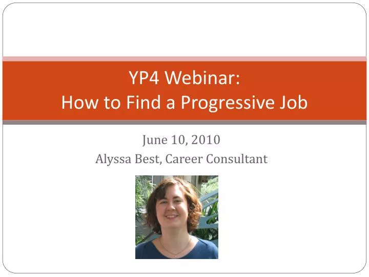 yp4 webinar how to find a progressive job