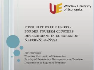 possibilities for cross - border tourism cluster s development in euroregion Neisse- Nisa - Nysa