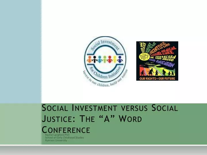 social investment versus social justice the a word conference
