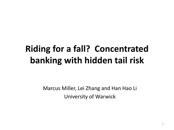 riding for a fall concentrated banking with hidden tail risk