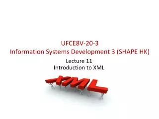 UFCE8V-20-3 Information Systems Development 3 (SHAPE HK)