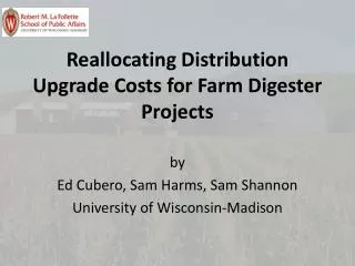 Reallocating Distribution Upgrade Costs for Farm Digester Projects