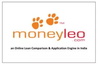 an Online Loan Comparison &amp; Application Engine in India