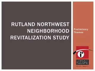 Rutland Northwest Neighborhood revitalization study