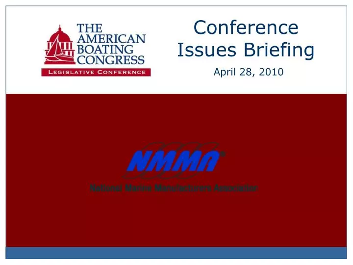 conference issues briefing