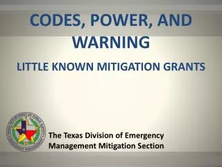 The Texas Division of Emergency Management Mitigation Section
