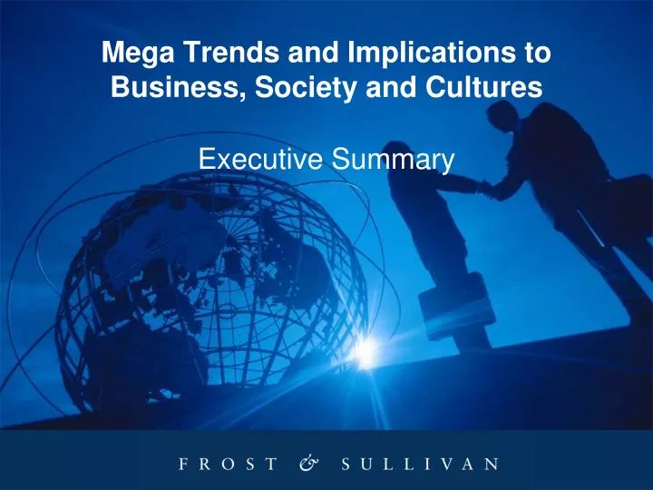 mega trends and implications to business society and cultures