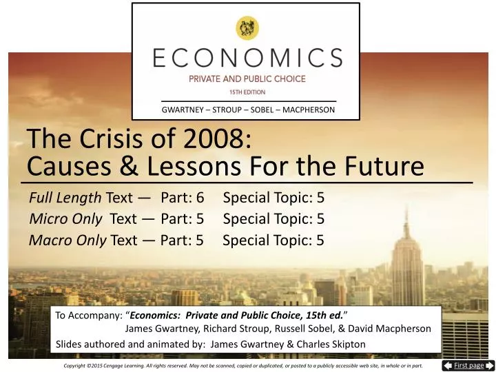 the crisis of 2008 causes lessons for the future