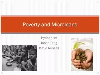 Poverty and Microloans
