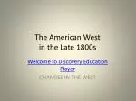 The American West in the Late 1800s