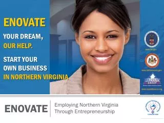 ENOVATE YOUR DREAM , OUR HELP. Start your own business in northern Virginia