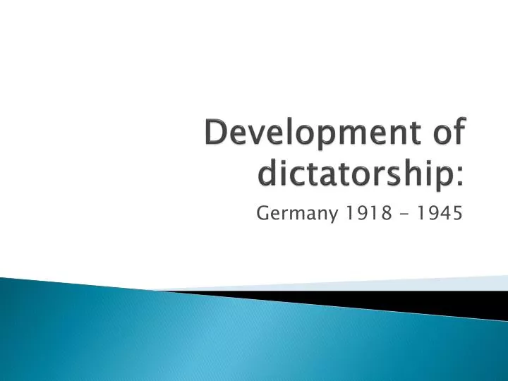 development of dictatorship