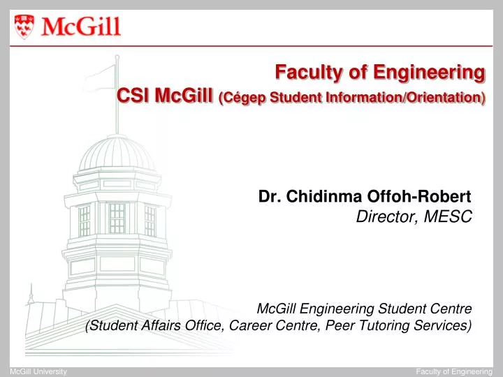 faculty of engineering csi mcgill c gep student information orientation