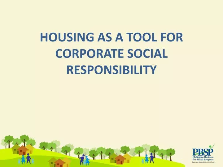 housing as a tool for corporate social responsibility