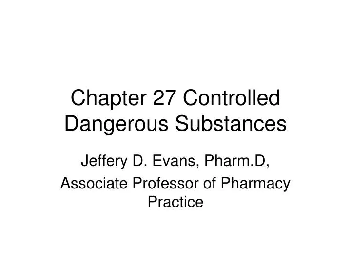 chapter 27 controlled dangerous substances