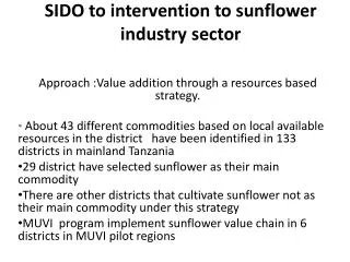 SIDO to intervention to sunflower industry sector