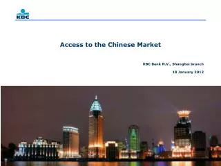 Access to the Chinese Market
