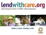 Empower Entrepreneurs: Make a Loan, Change a Life - slide 1