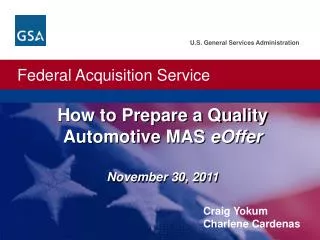 How to Prepare a Quality Automotive MAS eOffer November 30, 2011