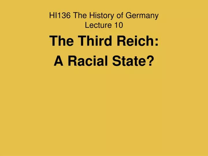 hi136 the history of germany lecture 10