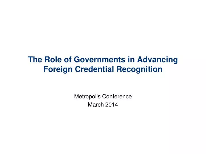the role of governments in advancing foreign credential recognition