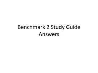 Benchmark 2 Study Guide Answers