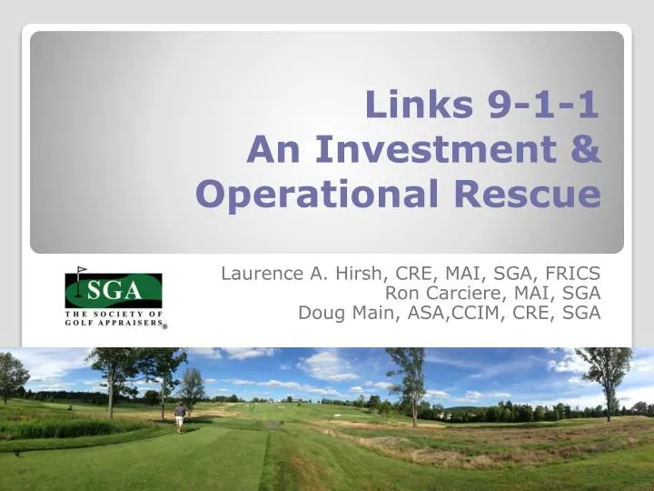 links 9 1 1 an investment operational rescue