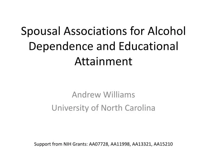 spousal associations for alcohol dependence and educational attainment