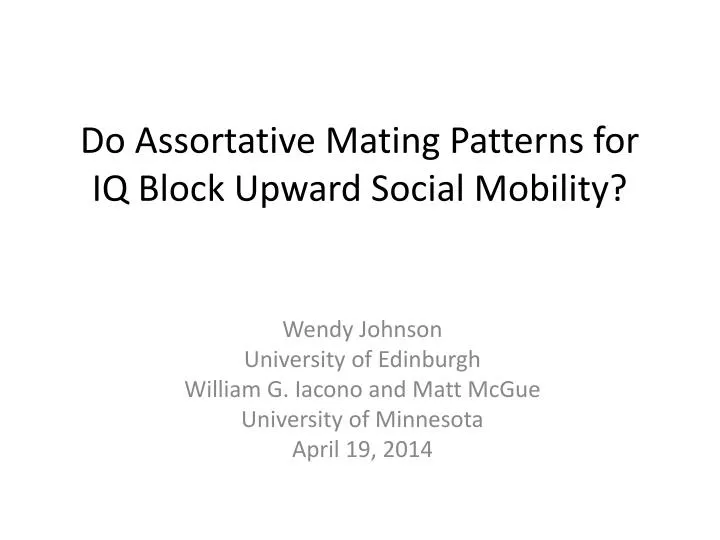 do assortative mating patterns for iq block upward social mobility