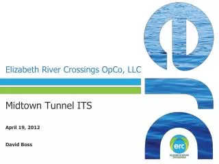 Elizabeth River Crossings OpCo , LLC