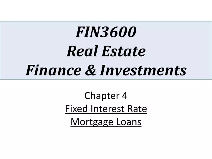 fin3600 real estate finance investments