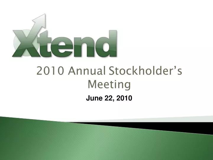 2010 annual stockholder s meeting