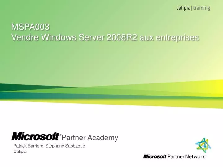 mspa003 vendre windows server 2008r2 aux entreprises
